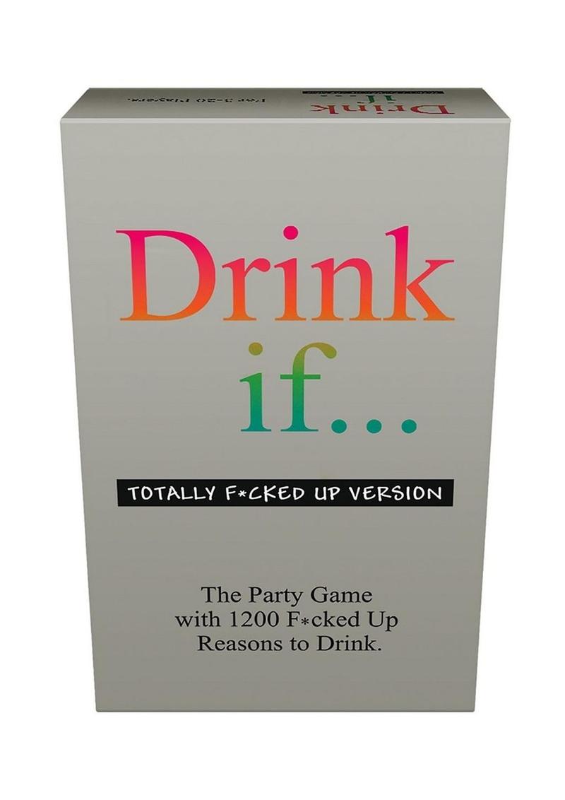 Drink If... Versión Totally Fcked Up Juego de beber